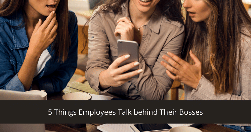 Things Employees Talk