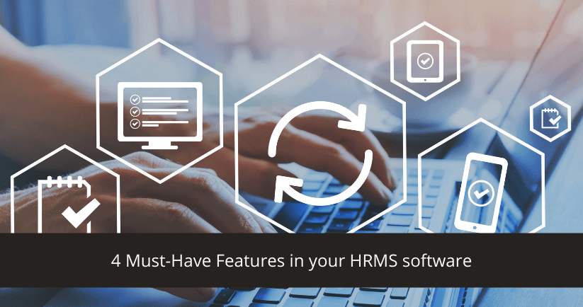 Must Have Features in your HRMS software