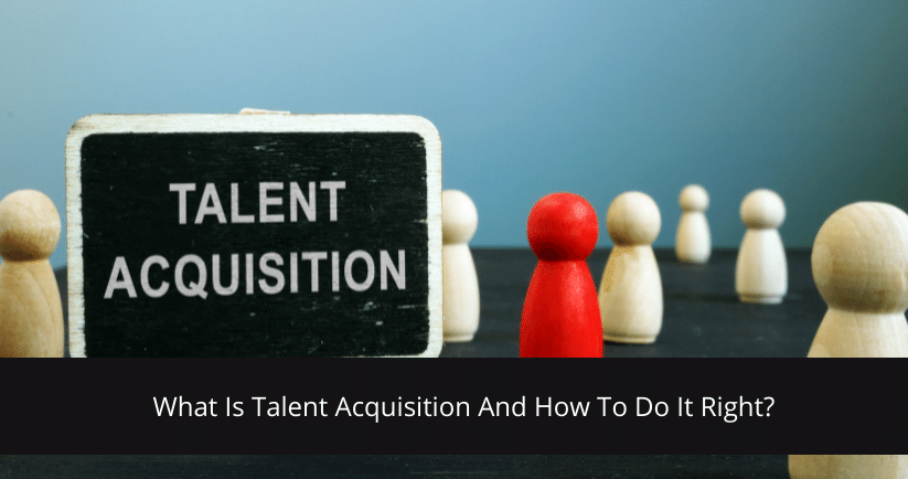 Talent Acquisition