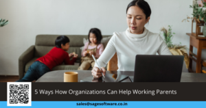 5 Ways How Organizations Can Help Working Parents