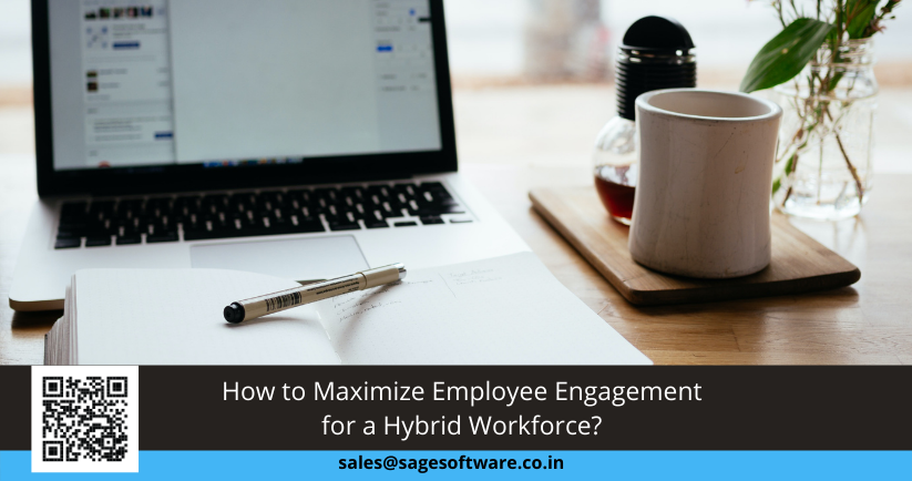How to Maximize Employee Engagement for a Hybrid Workforce