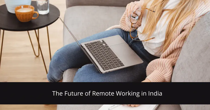 Future of remote working