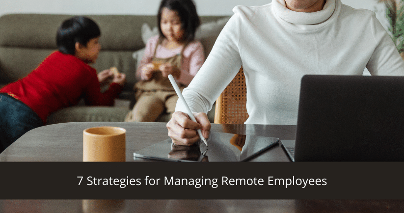 Managing Remote Employees