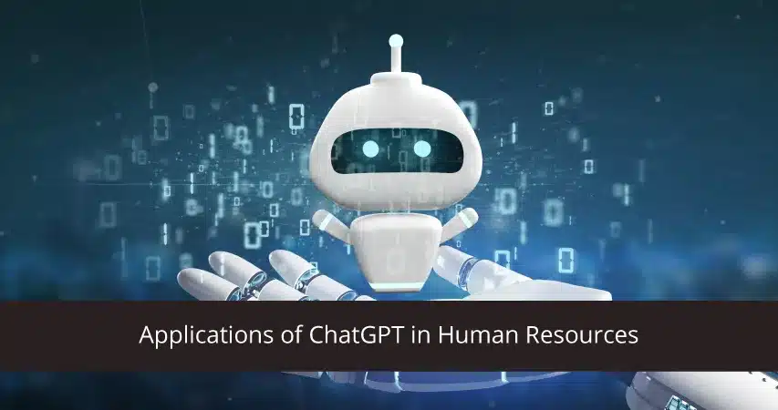 ChatGPT in Human Resources