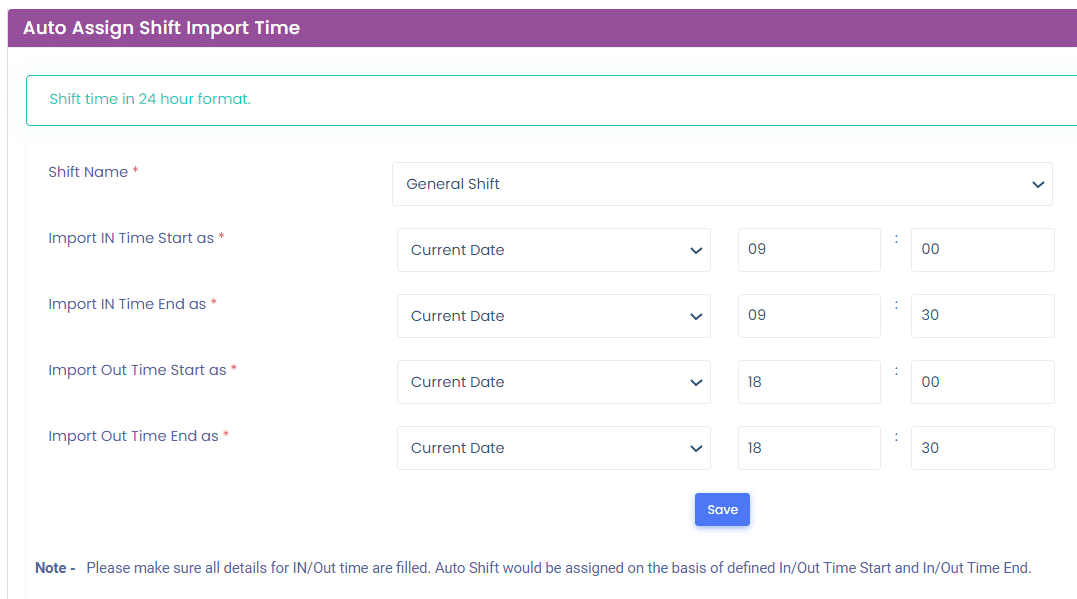 Auto Assign Shift Import Time