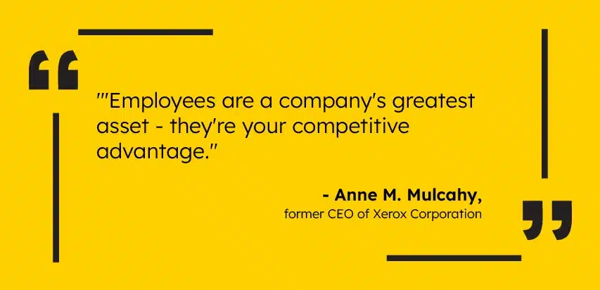 HR Quote - Employees are a companys greatest asset they are your competitive advantage