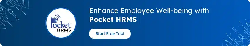 Enhance Employee Well-being with Pocket HRMS