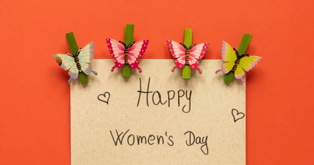 100 Best Happy Women's Day Wishes & Quotes for 2025
