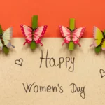 Happy Women’s Day Wishes and Quotes