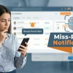 Miss punch notification
