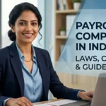 Payroll compliance in India 2026 checklist with PF, ESI, TDS, PT and labour laws