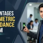 Advantages of biometric attendance system