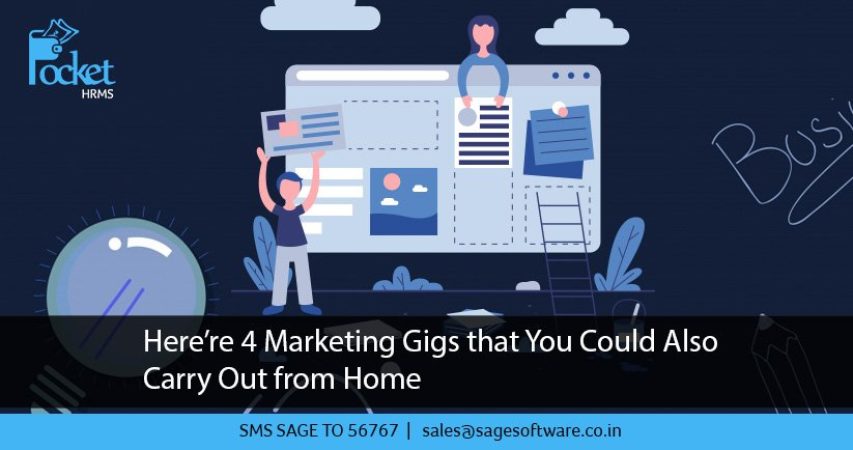 Here’re 4 Marketing Gigs that You Could Also Carry Out from Home