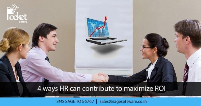 4 ways HR can contribute to maximize ROI