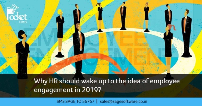 Why HR should wake up to the idea of employee engagement in 2019?