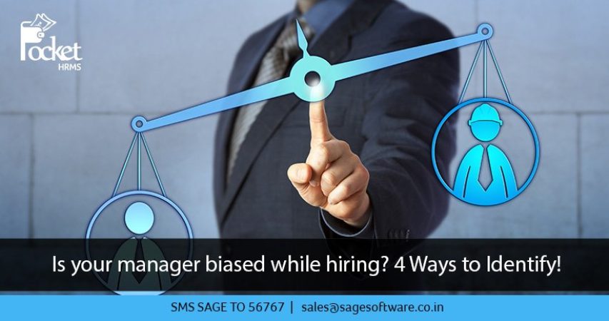 Is your manager biased while hiring? 4 Ways to Identify!