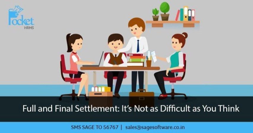 Full and Final Settlement: It’s Not as Difficult as You Think