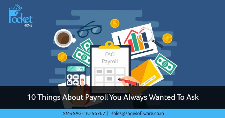 10 Things About Payroll You Always Wanted To Ask
