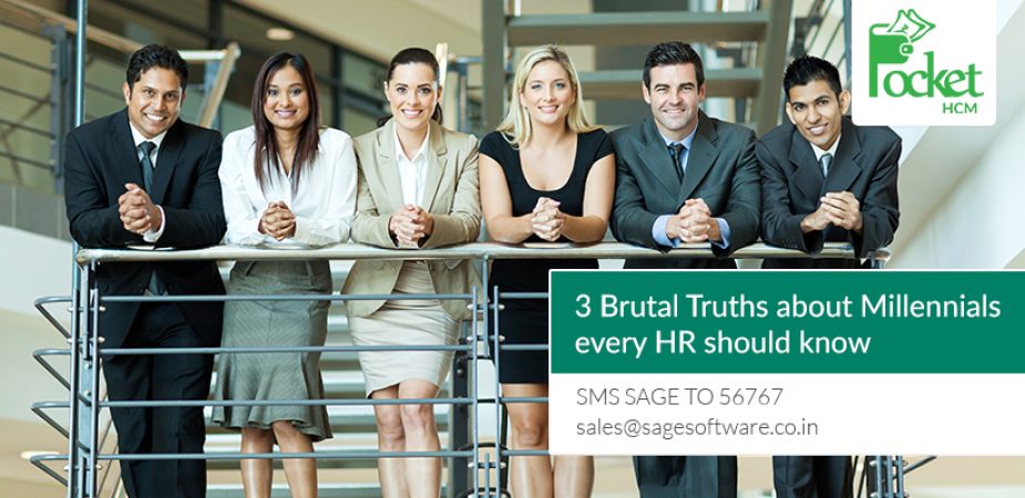 3 Brutal Truths about Millennials every HR should know