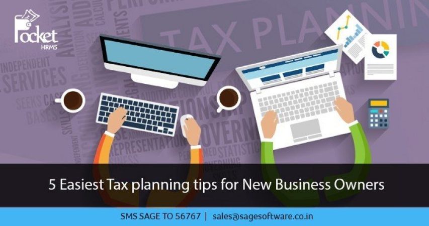 5 Easiest Tax planning tips for New Business Owners