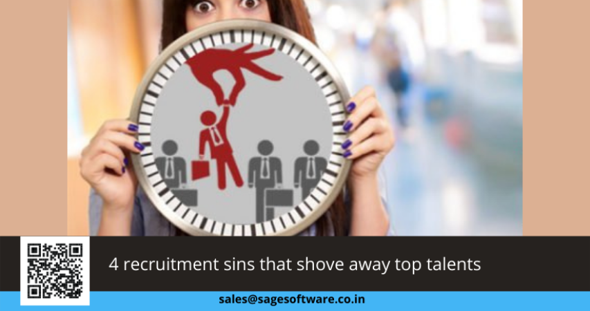 4 recruitment sins that shove away top talents