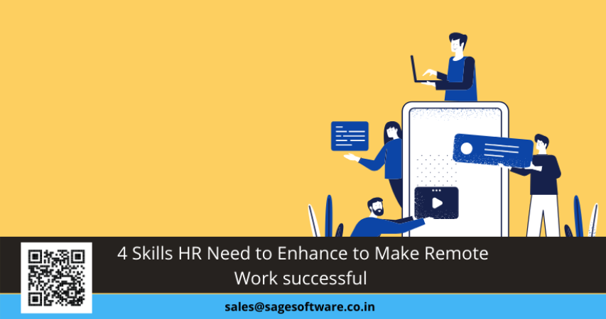 4 Skills HR Need to Enhance to Make Remote Work successful