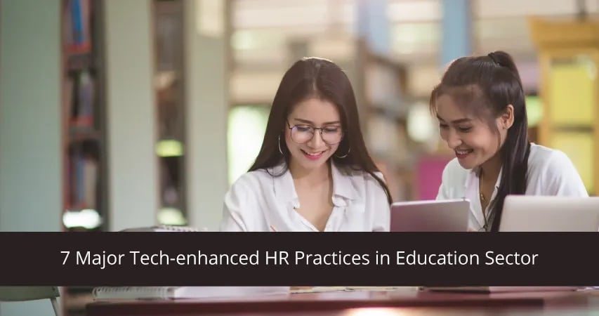 7-Major-Tech-enhanced-HR-Practices-in-Education-Sector