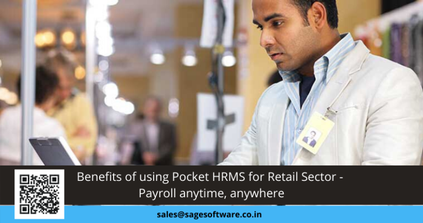 Benefits of using Pocket HRMS for Retail Sector - Payroll anytime