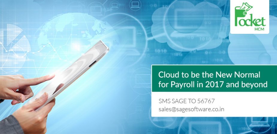 Cloud to be the New Normal for Payroll in 2018 and beyond