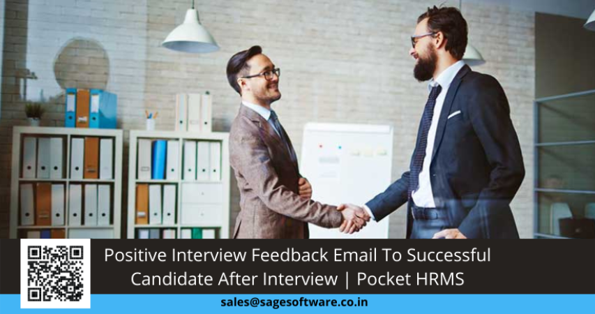 Positive Interview Feedback Email To Successful Candidate After Interview | Pocket HRMS