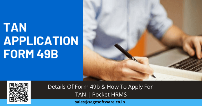 Details Of Form 49b & How To Apply For TAN | Pocket HRMS