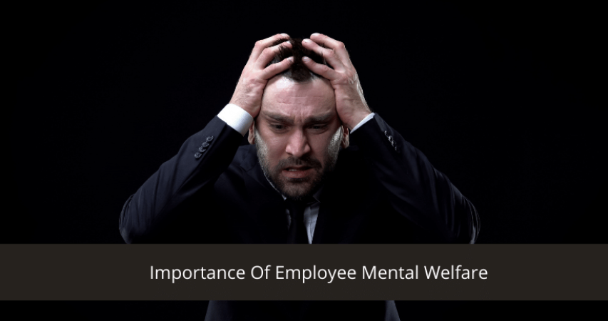 Employee Mental Welfare