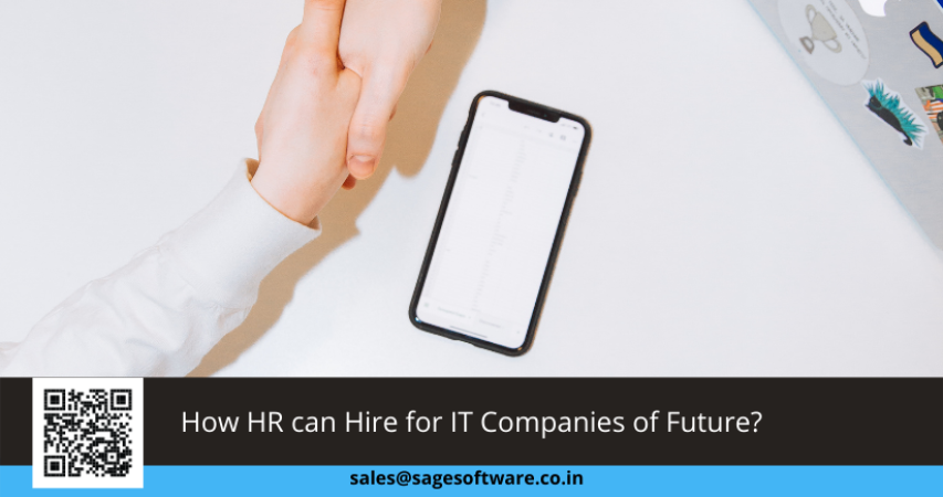 How HR can Hire for IT Companies of Future?