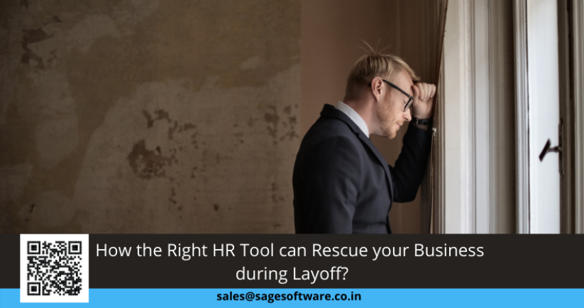 How the Right HR Tool can Rescue your Business during Layoff?