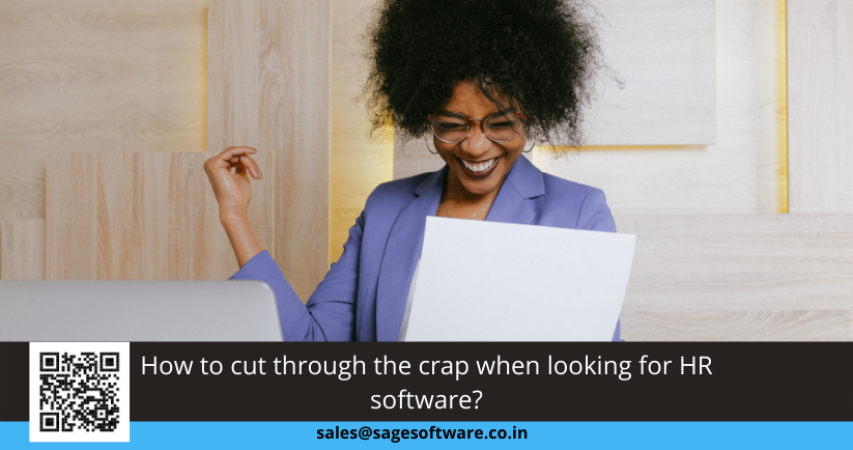 How to cut through the crap when looking for HR software?