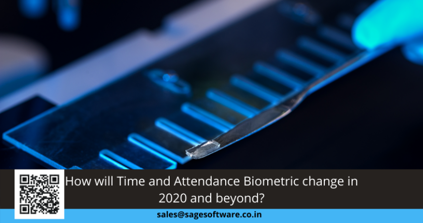 How will Time and Attendance Biometric change in 2020 and beyond?