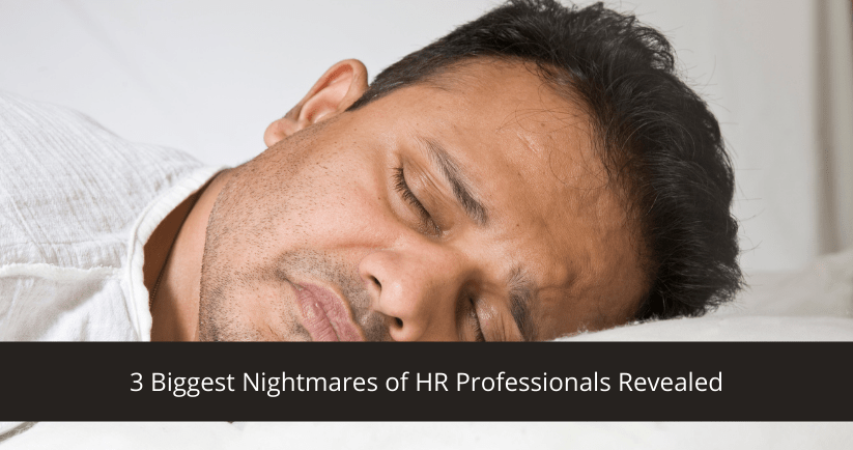 Nightmares of HR Professionals