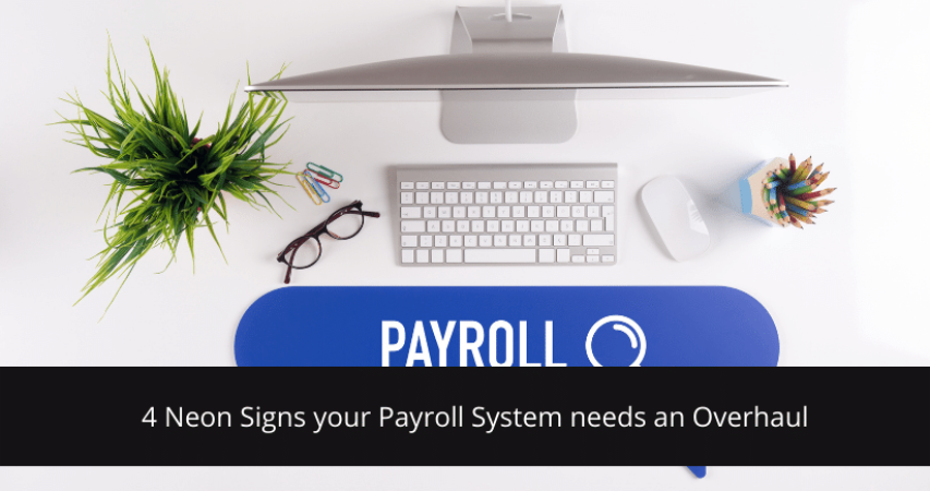 Payroll System needs an Overhaul