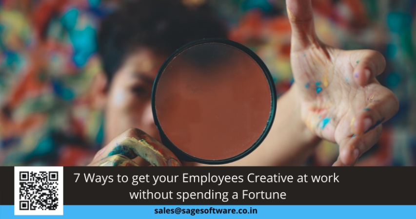 7 Ways to get your Employees Creative at work without spending a Fortune