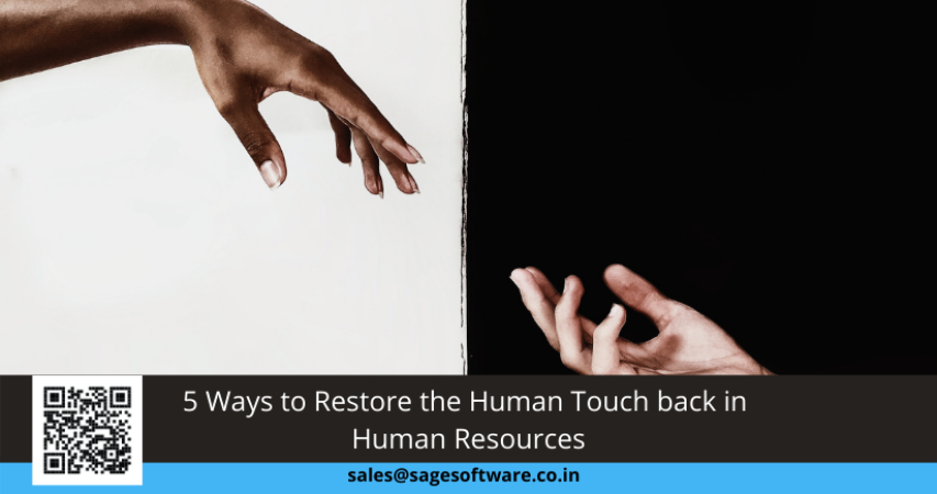 5 Ways to Restore the Human Touch back in Human Resources