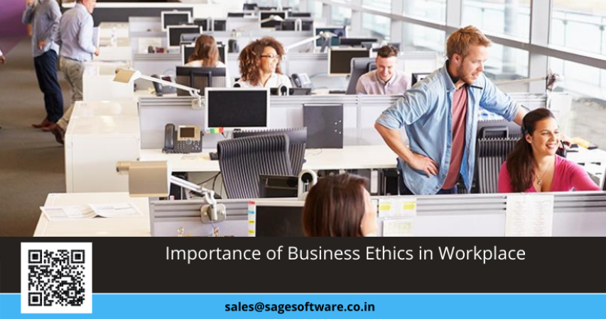 Importance of Business Ethics in Workplace