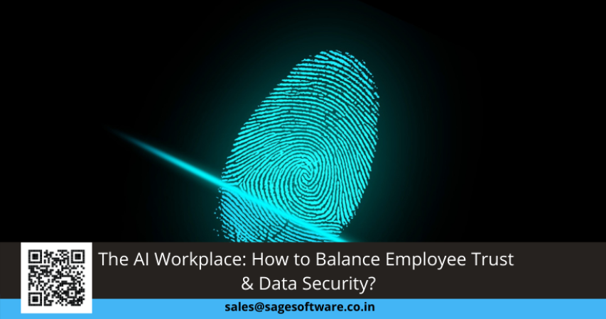 The AI Workplace: How to Balance Employee Trust & Data Security?