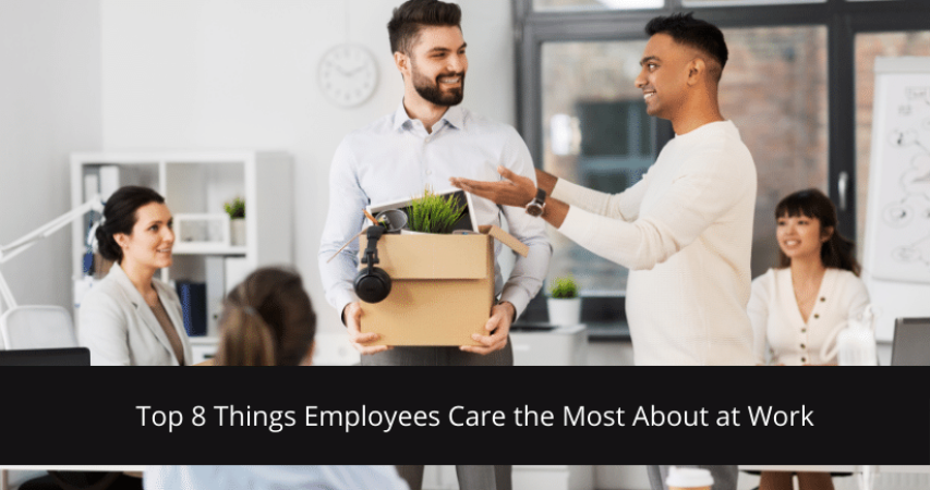 Things Employees Care