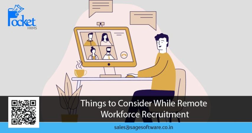 Things to Consider while Remote Workforce Recruitment