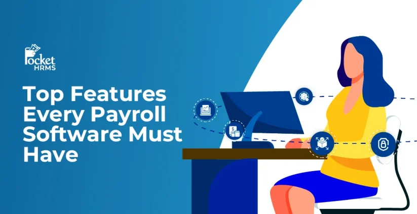 Top Features Every Payroll Software Must Have in 2026