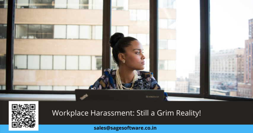 Workplace Harassment: Still a Grim Reality!