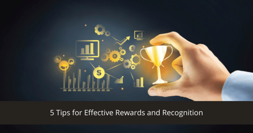 Tips for Effective Rewards and Recognition